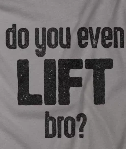 Nayked Apparel Workout Wear>Men'S Ridiculously Soft Lightweight Graphic Tee | Do You Even Lift, Bro?