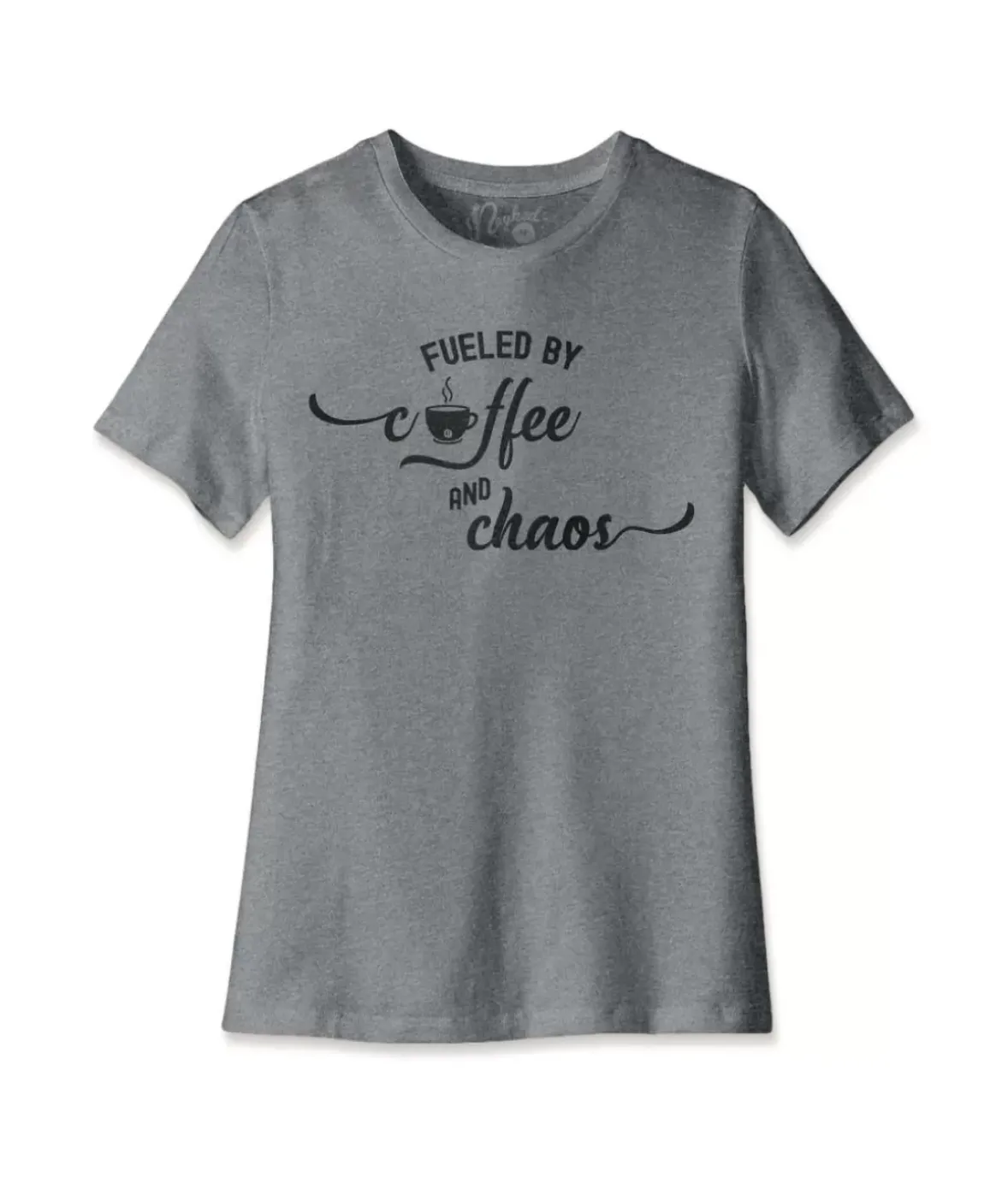 Nayked Apparel T-Shirts>Women'S Ridiculously Soft Midweight Graphic Tee | Fueled By Coffee And Chaos